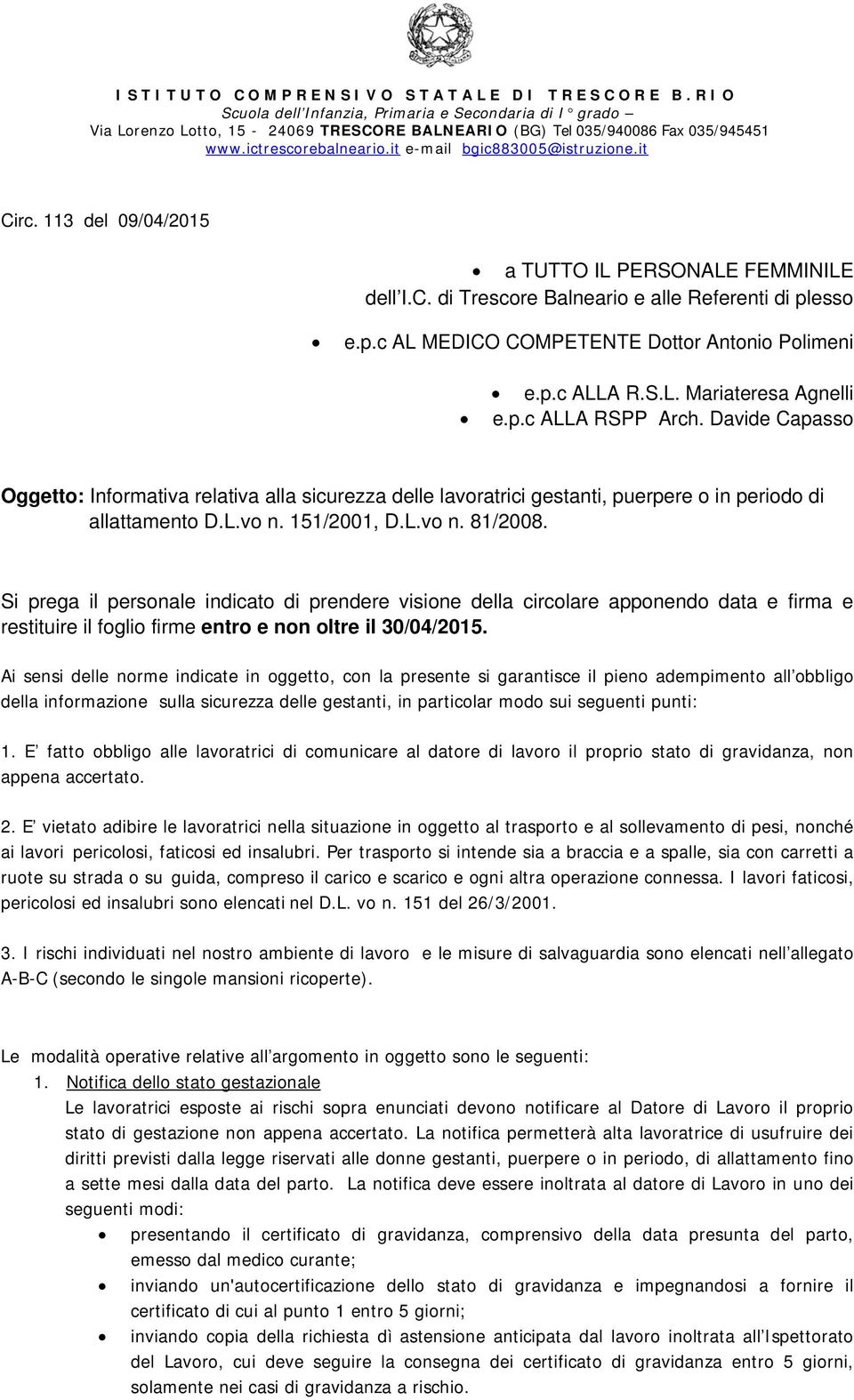 esso e.p.c AL MEDICO COMPETENTE Dottor Antonio Polimeni e.p.c ALLA R.S.L. Mariateresa Agnelli e.p.c ALLA RSPP Arch.