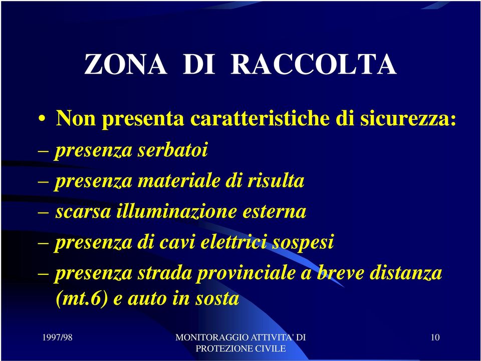 illuminazione esterna presenza di cavi elettrici sospesi