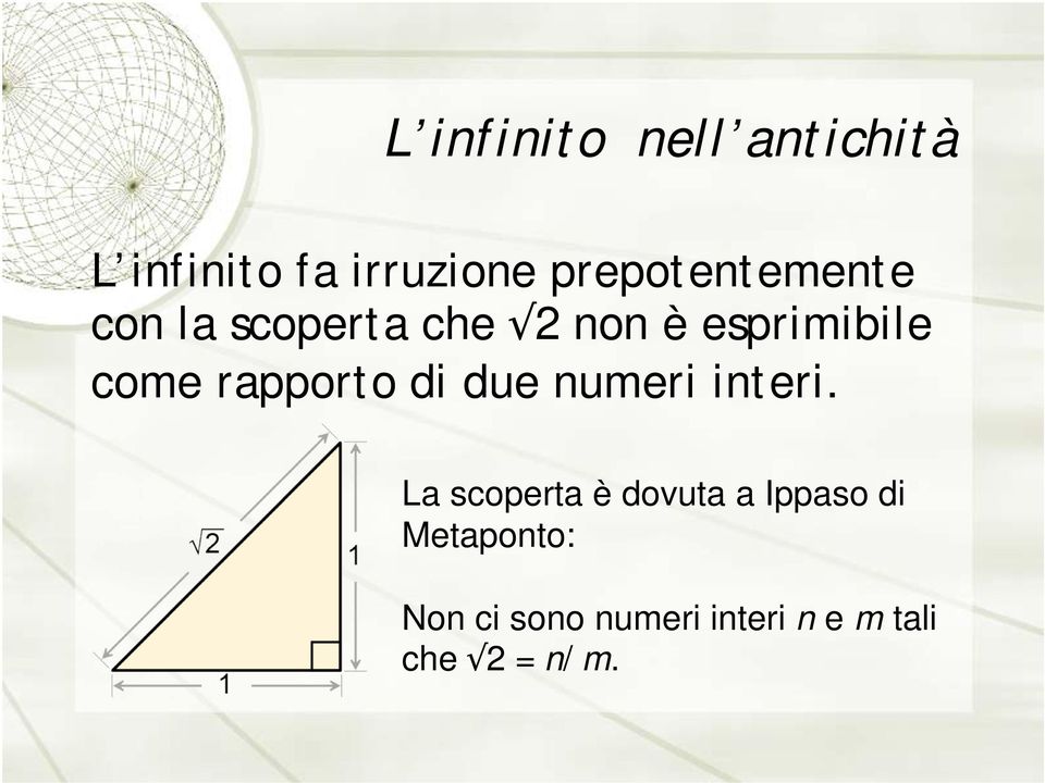 come rapporto di due numeri interi.