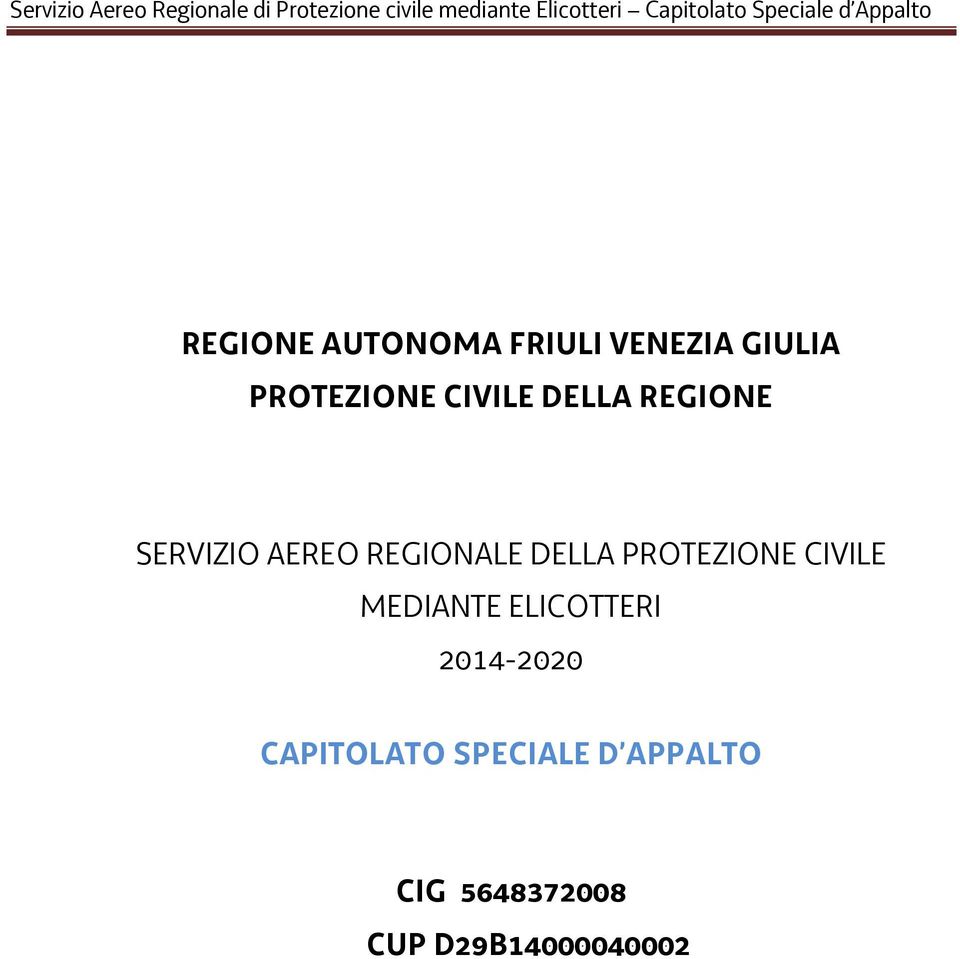 PROTEZIONE CIVILE MEDIANTE ELICOTTERI 2014-2020