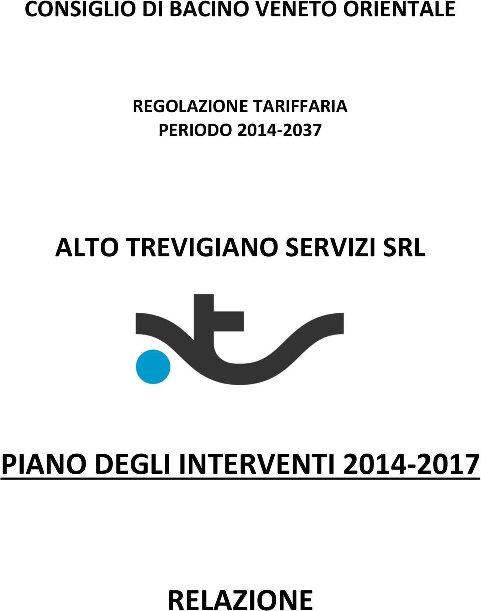 2014-2037 ALTO TREVIGIANO SERVIZI