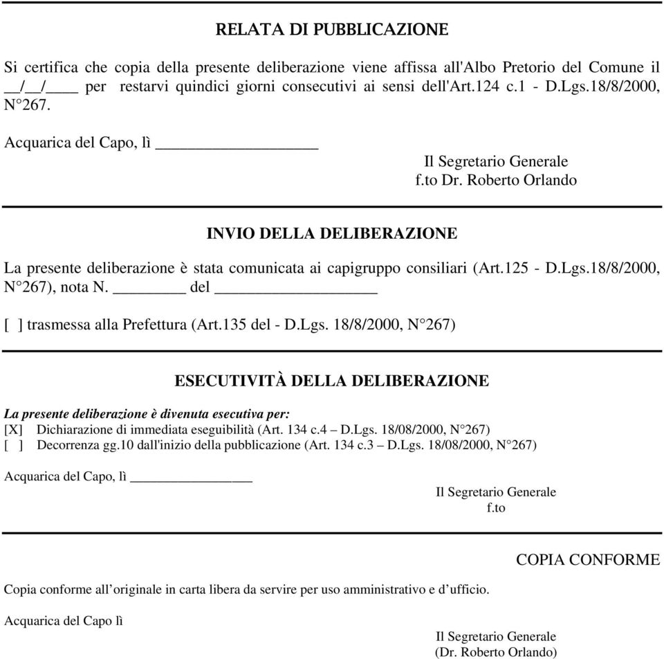 del [ ] trasmessa alla Prefettura (Art.135 del - D.Lgs.