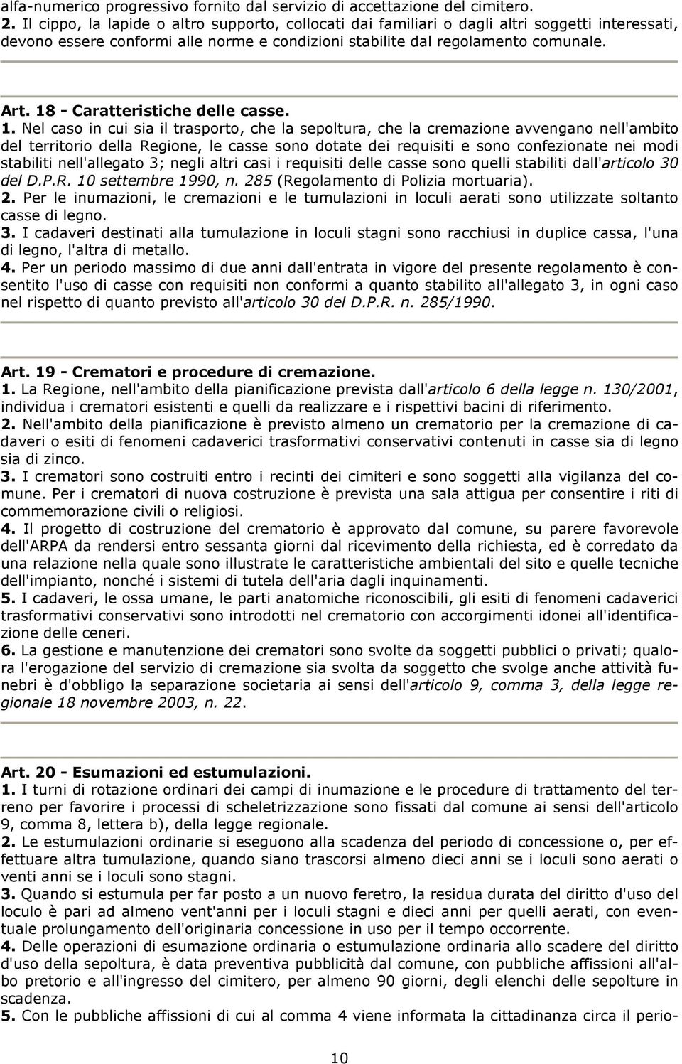 18 - Caratteristiche delle casse. 1.