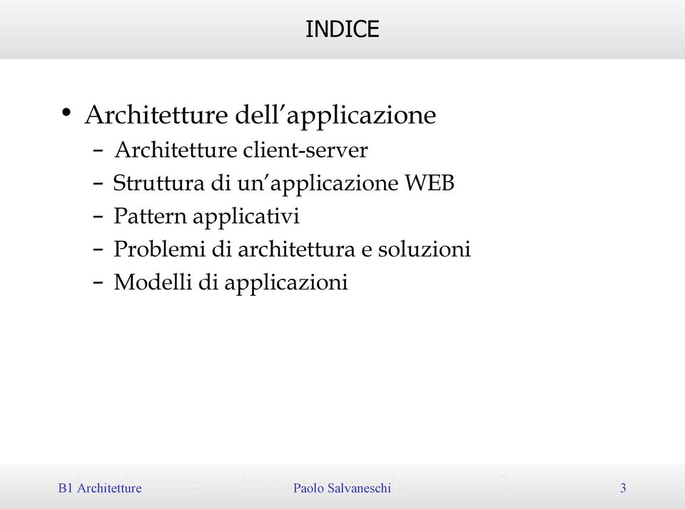 applicativi Problemi di architettura e soluzioni