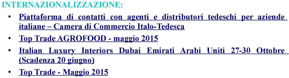 Italo-Tedesca Top Trade AGROFOOD - maggio 2015 Italian Luxury