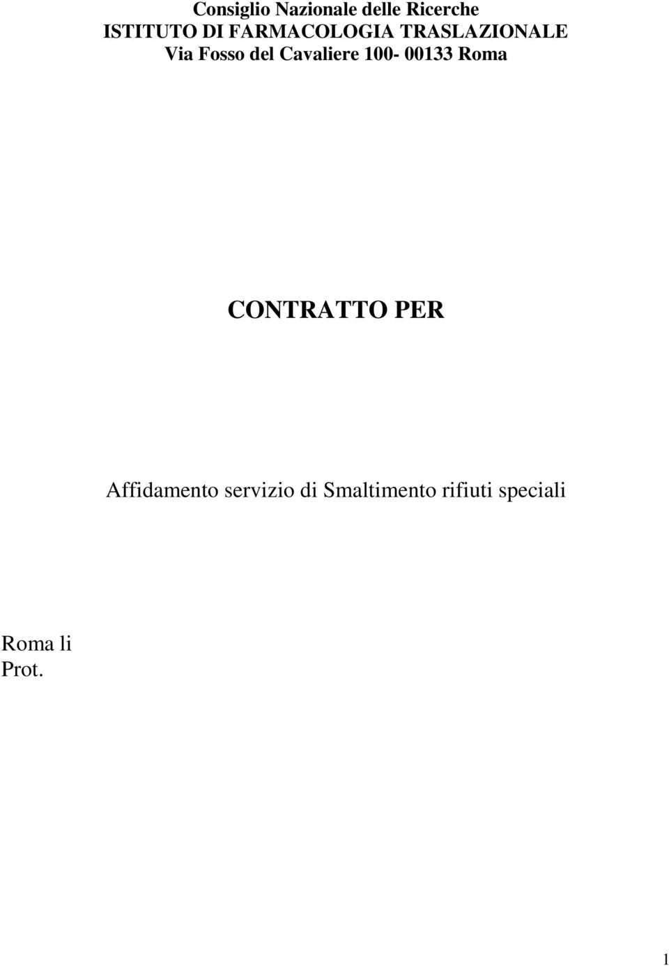 Cavaliere 100-00133 Roma CONTRATTO PER