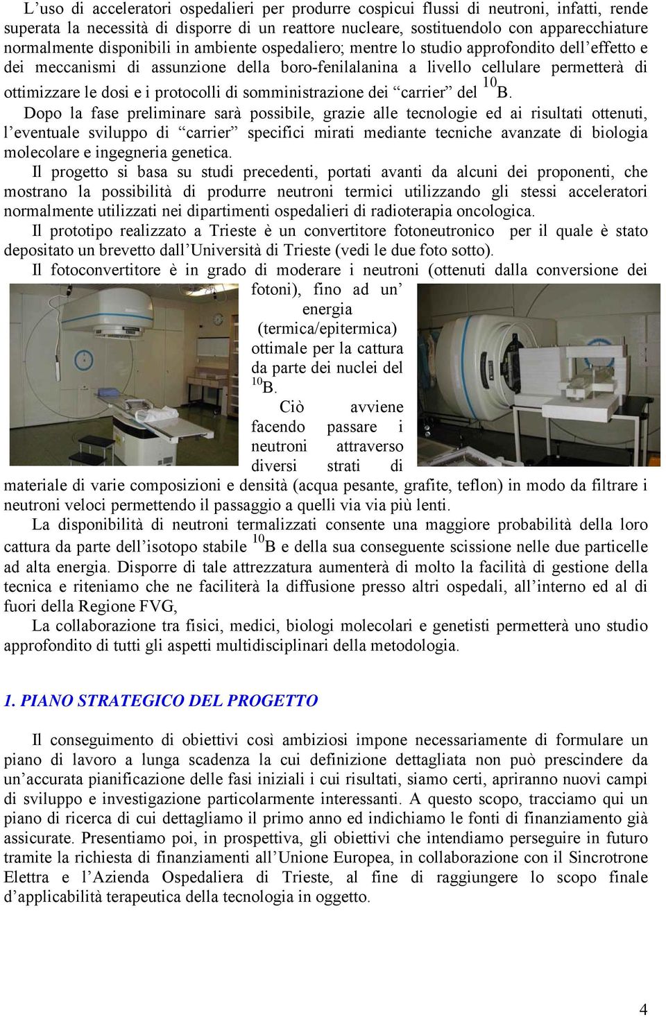 protocolli di somministrazione dei carrier del 10 B.