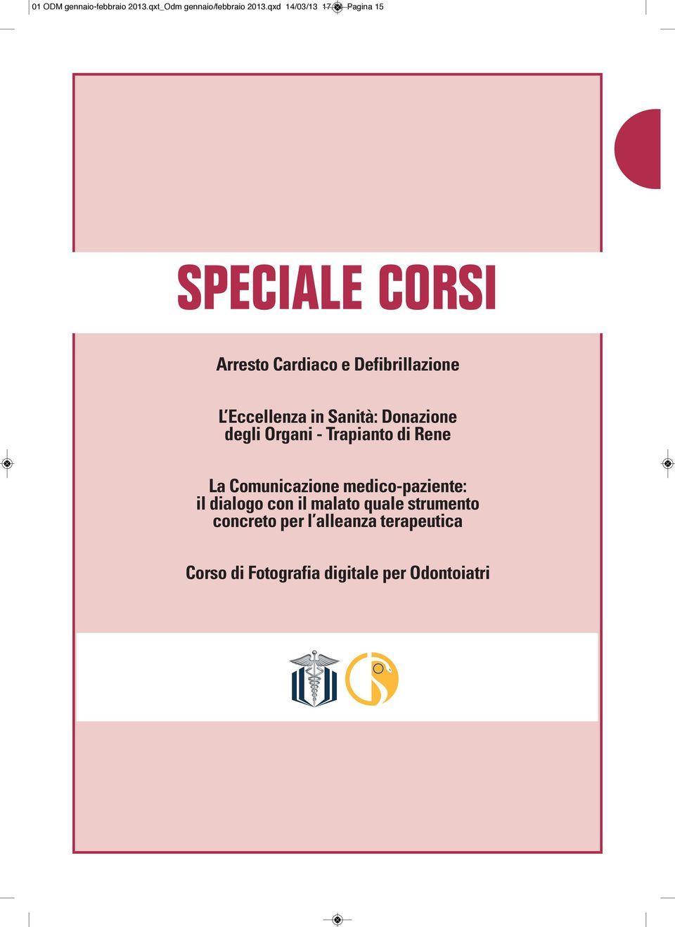 Donazione degli Organi - Trapianto di Rene La Comunicazione medico-paziente: il dialogo