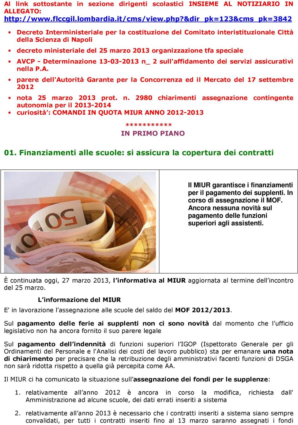 AVCP - Determinazione 13-03-2013 n_ 2 sull'affidamento dei servizi assicurativi nella P.A. parere dell'autorità Garante per la Concorrenza ed il Mercato del 17 settembre 2012 nota 25 marzo 2013 prot.