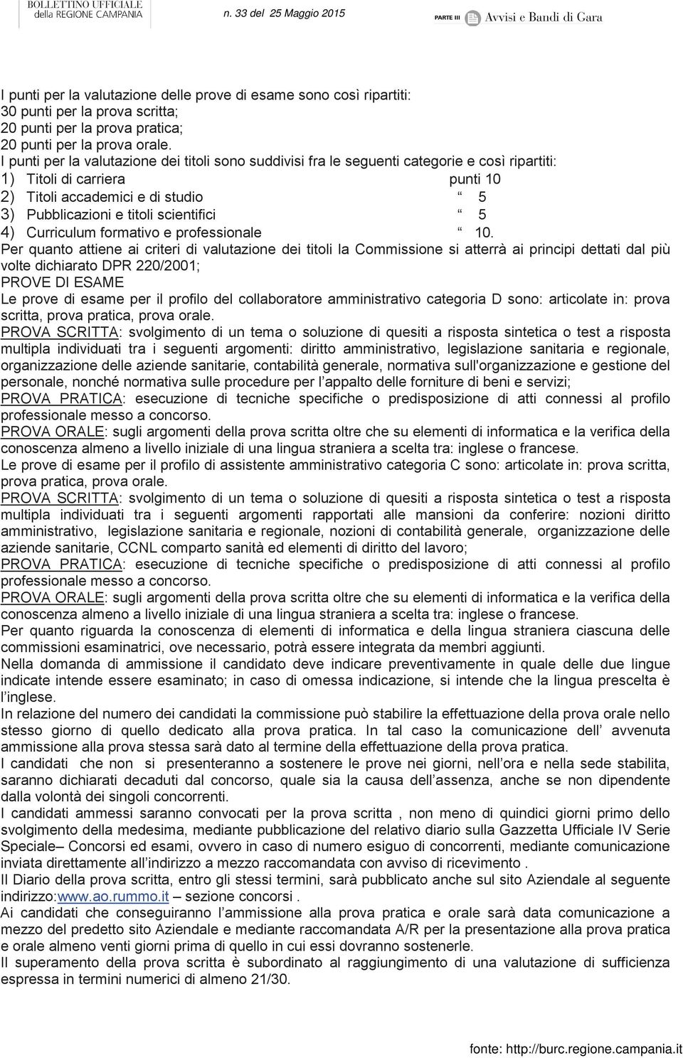 scientifici 5 4) Curriculum formativo e professionale 10.