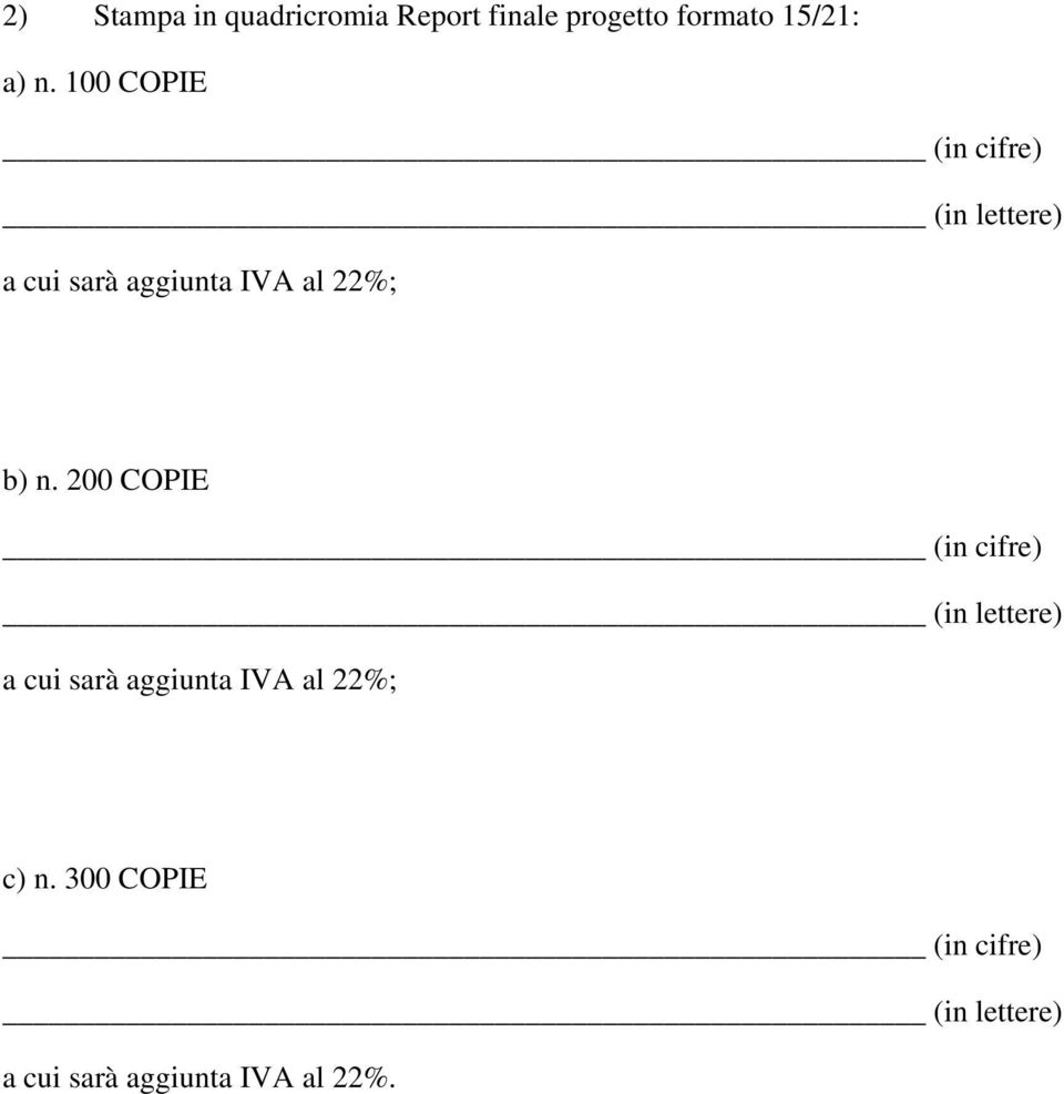 formato 15/21: a) n.