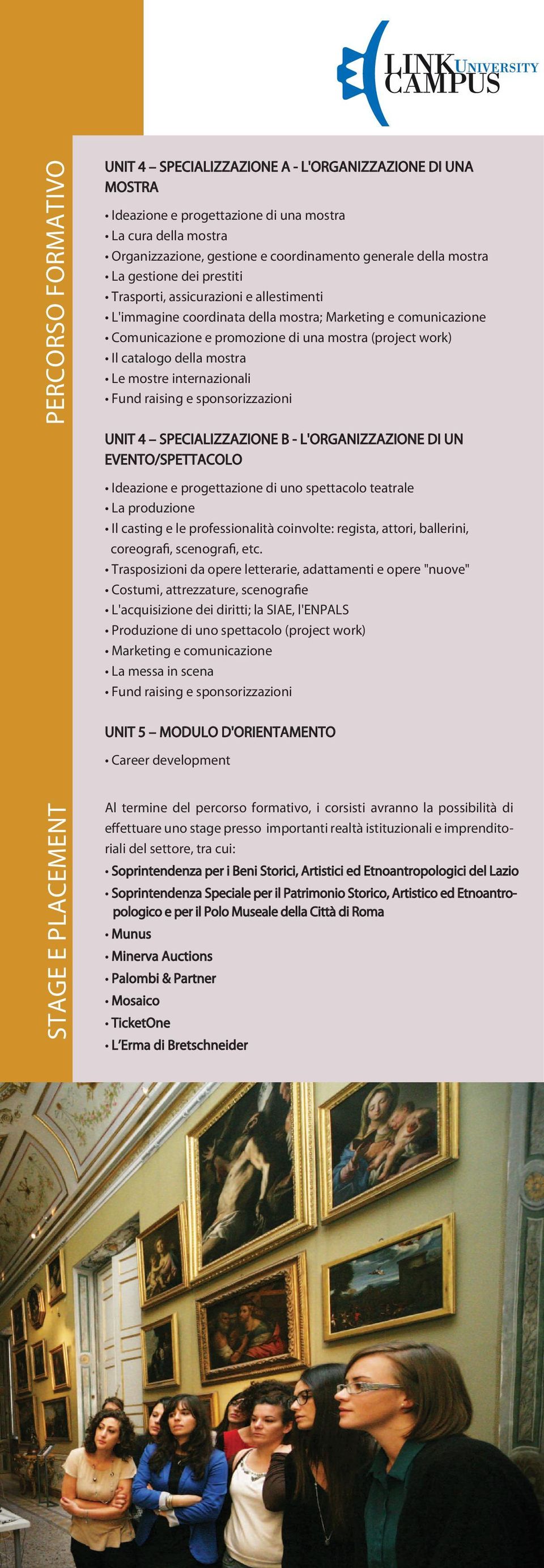 catalogo della mostra Le mostre internazionali Fund raising e sponsorizzazioni UNIT 4 SPECIALIZZAZIONE B - L'ORGANIZZAZIONE DI UN EVENTO/SPETTACOLO Ideazione e progettazione di uno spettacolo