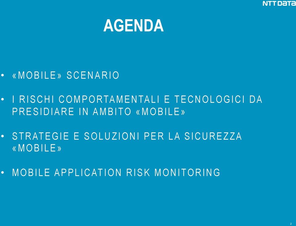 IN AMBITO «MOBILE» STRATEGIE E SOLUZIONI PER