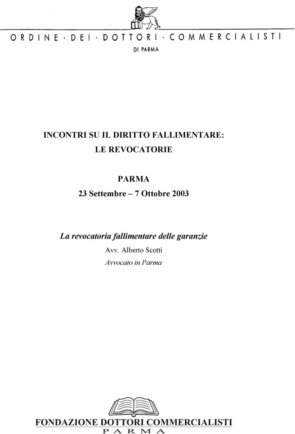 2003 La revocatoria fallimentare delle