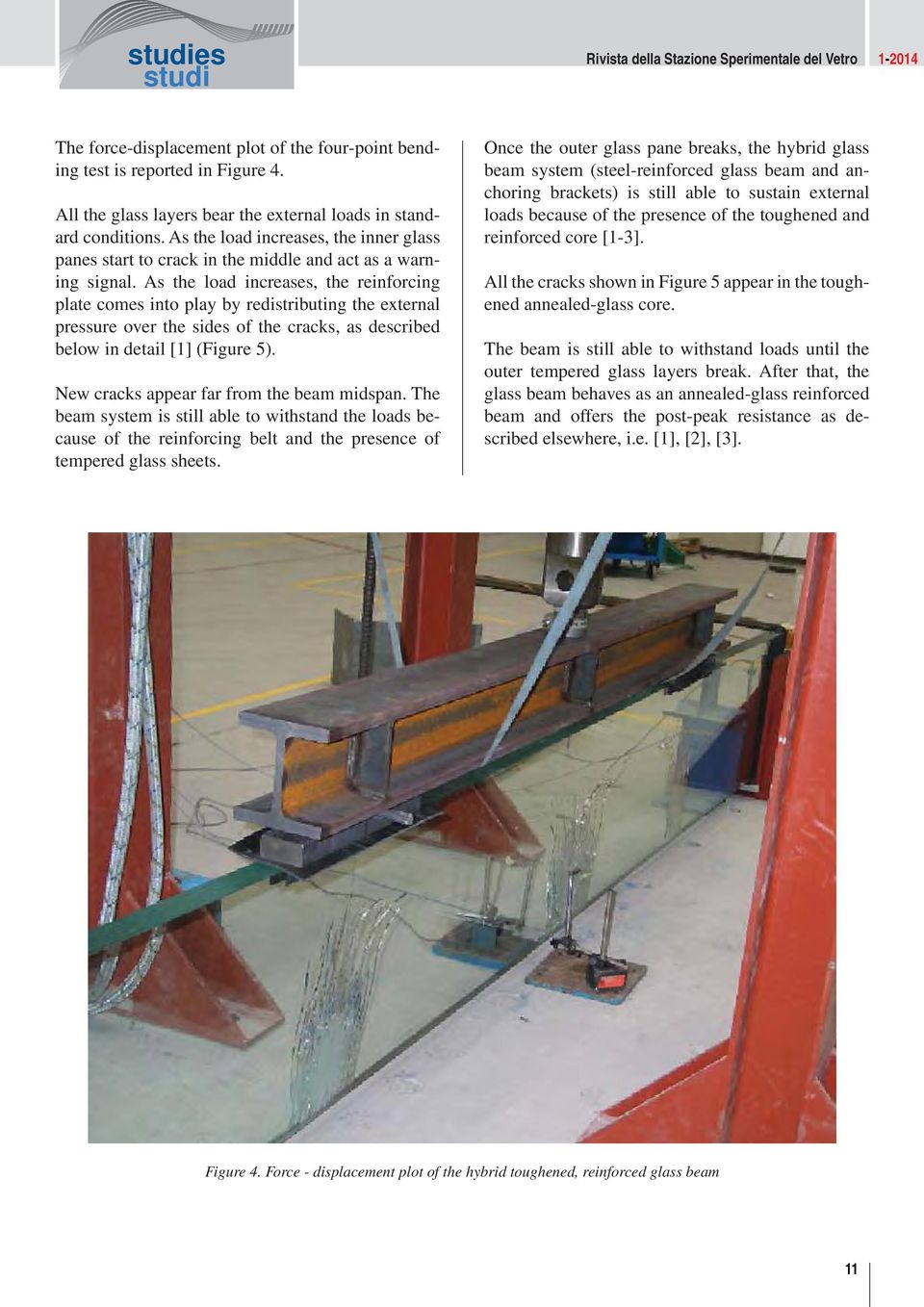 As the load increases, the reinforcing plate comes into play by redistributing the external pressure over the sides of the cracks, as described below in detail [1] (Figure 5).