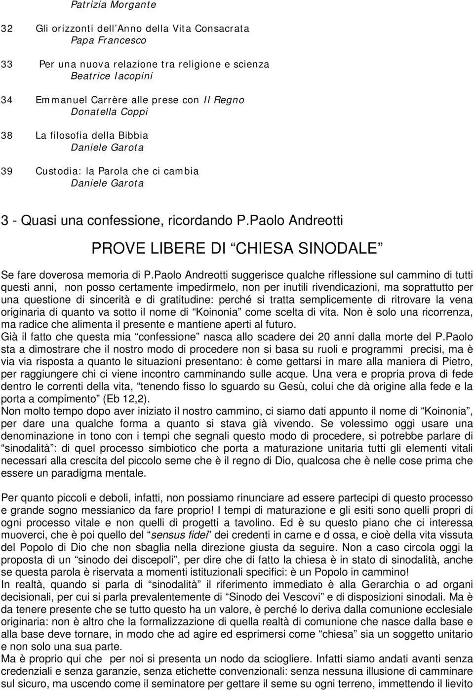 Paolo Andreotti PROVE LIBERE DI CHIESA SINODALE Se fare doverosa memoria di P.