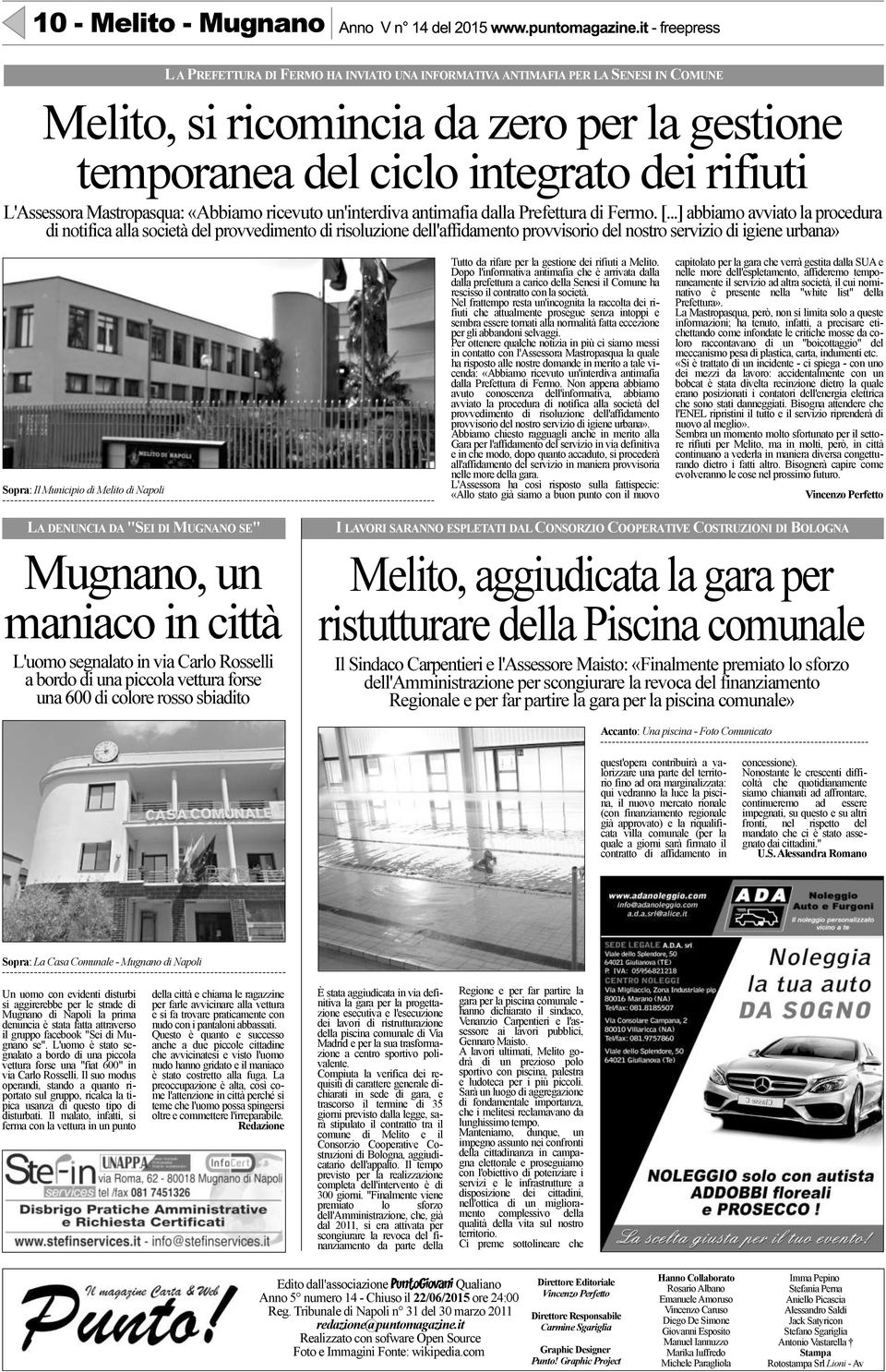 L'Assessora Mastropasqua: «Abbiamo ricevuto un'interdiva antimafia dalla Prefettura di Fermo. [.
