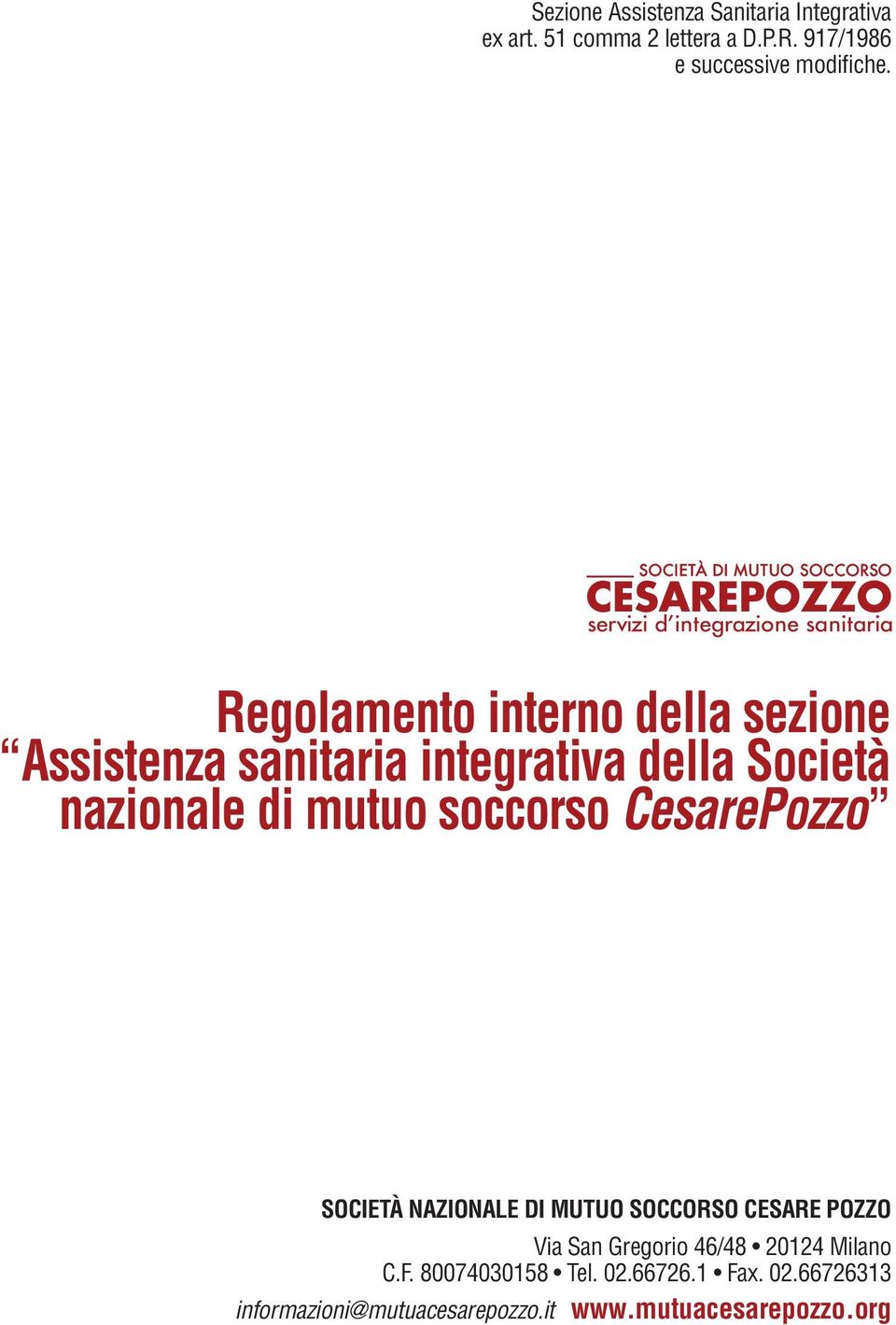 Regolamento interno della sezione Assistenza sanitaria integrativa della Società nazionale di mutuo