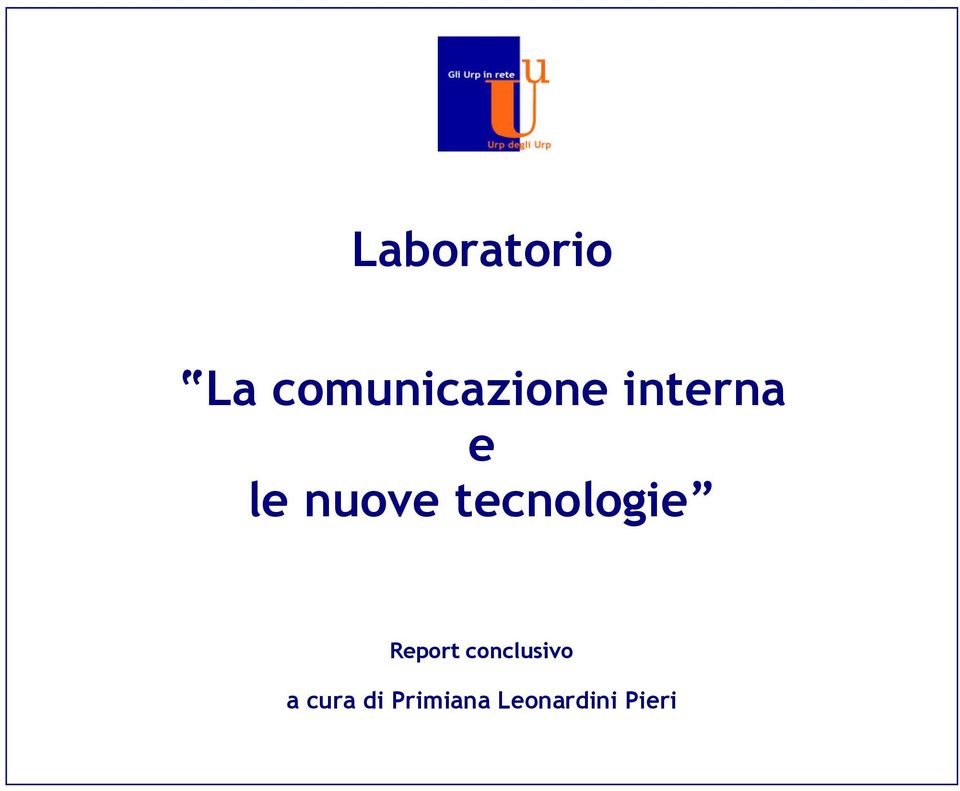 nuove tecnologie Report