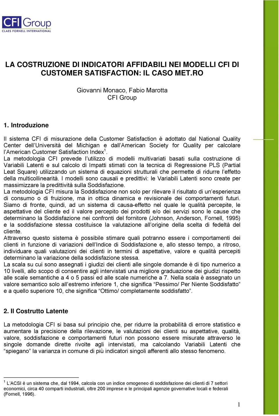 Customer Satisfaction Index 1.