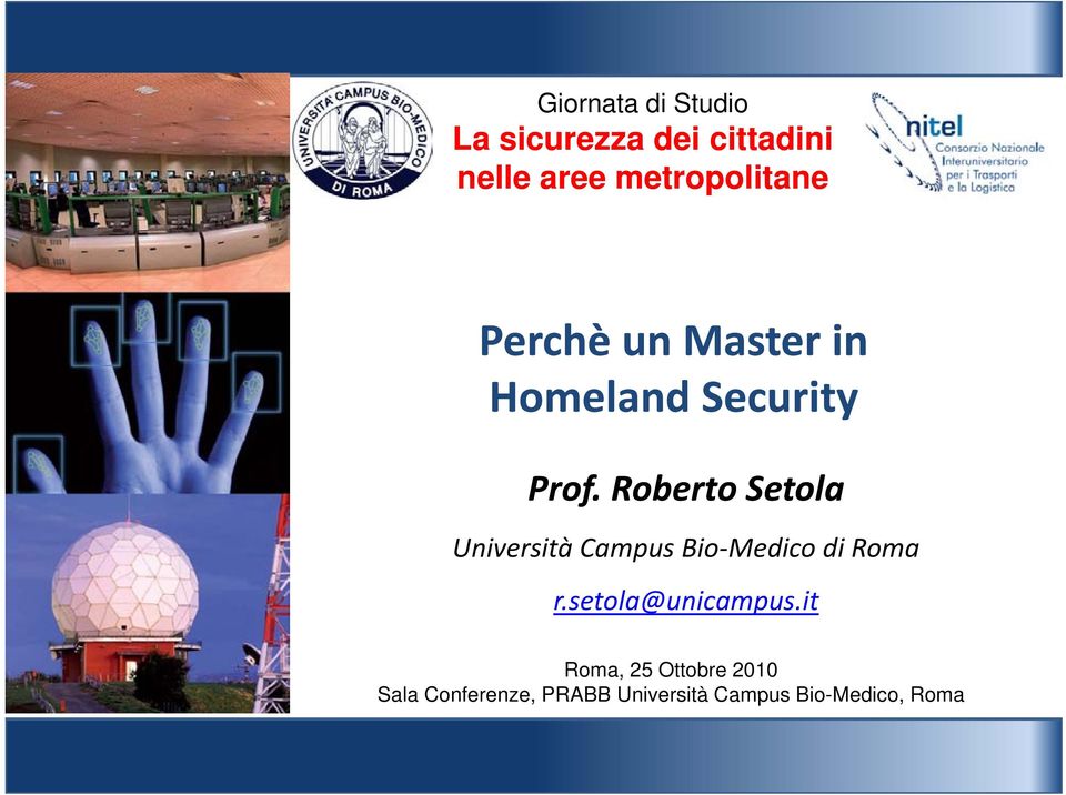 Roberto Setola Università Campus Bio Medico di Roma r.