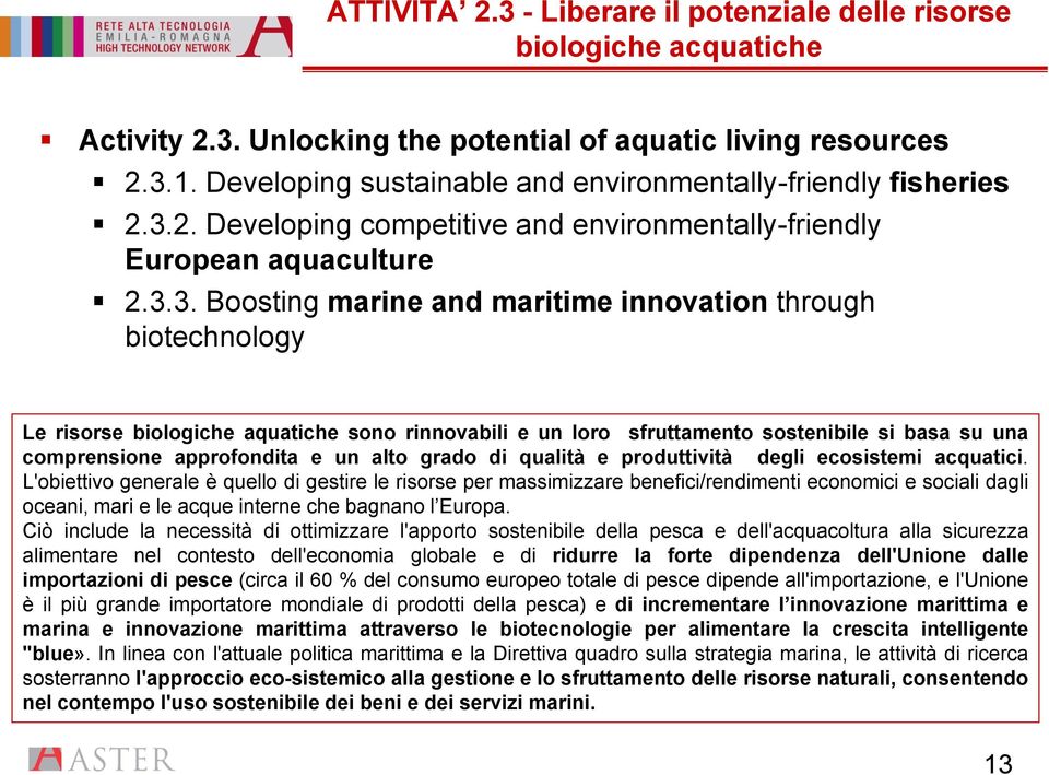 2. Developing competitive and environmentally-friendly European aquaculture 2.3.