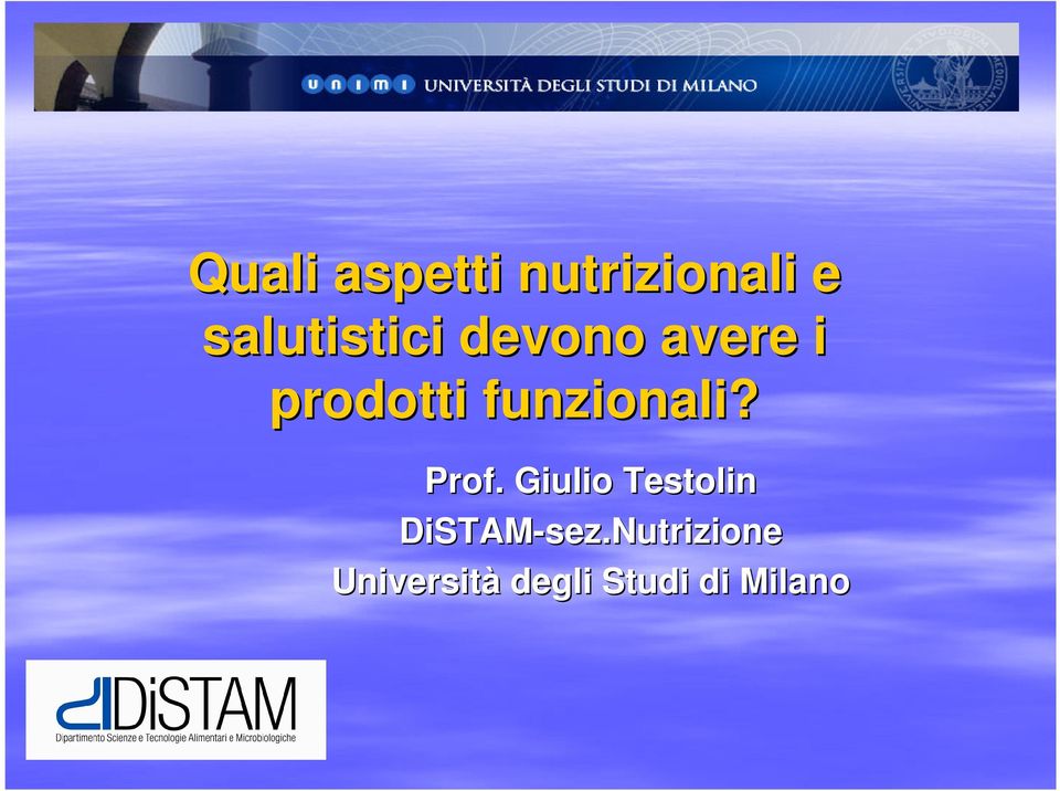 funzionali? Prof.