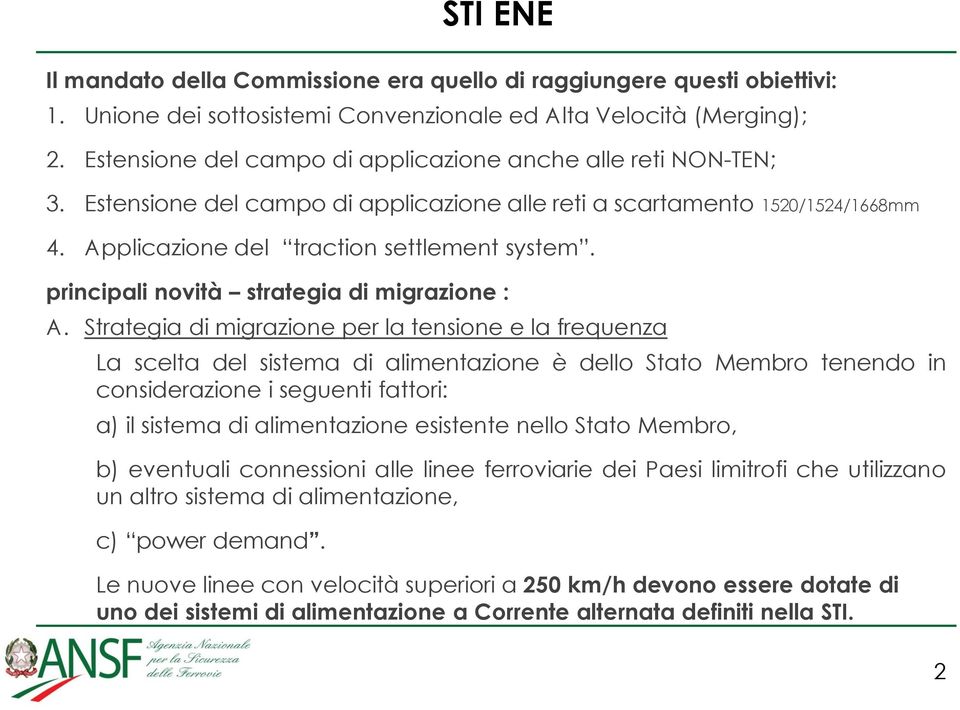 principali novità strategia di migrazione : A.