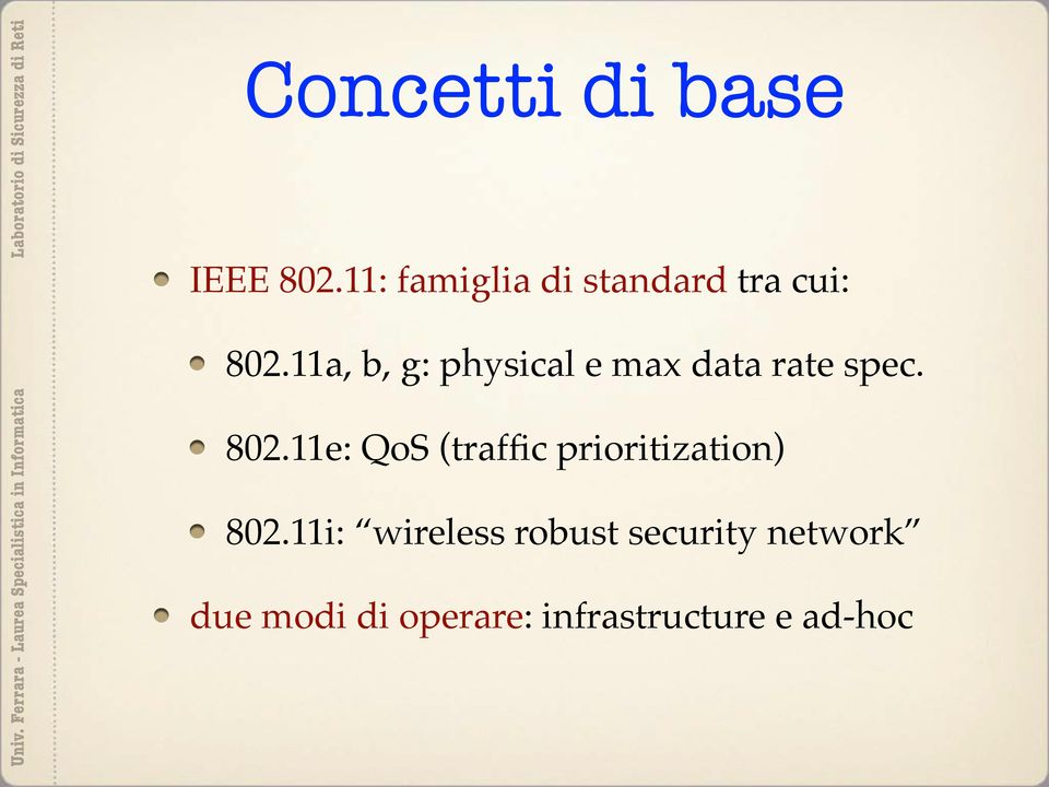 11a, b, g: physical e max data rate spec. 802.