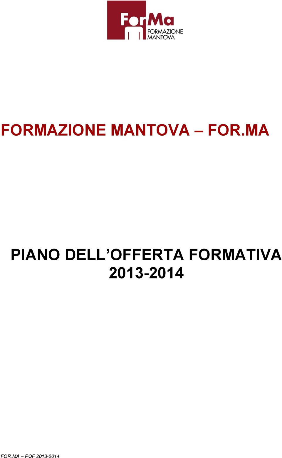 OFFERTA FORMATIVA