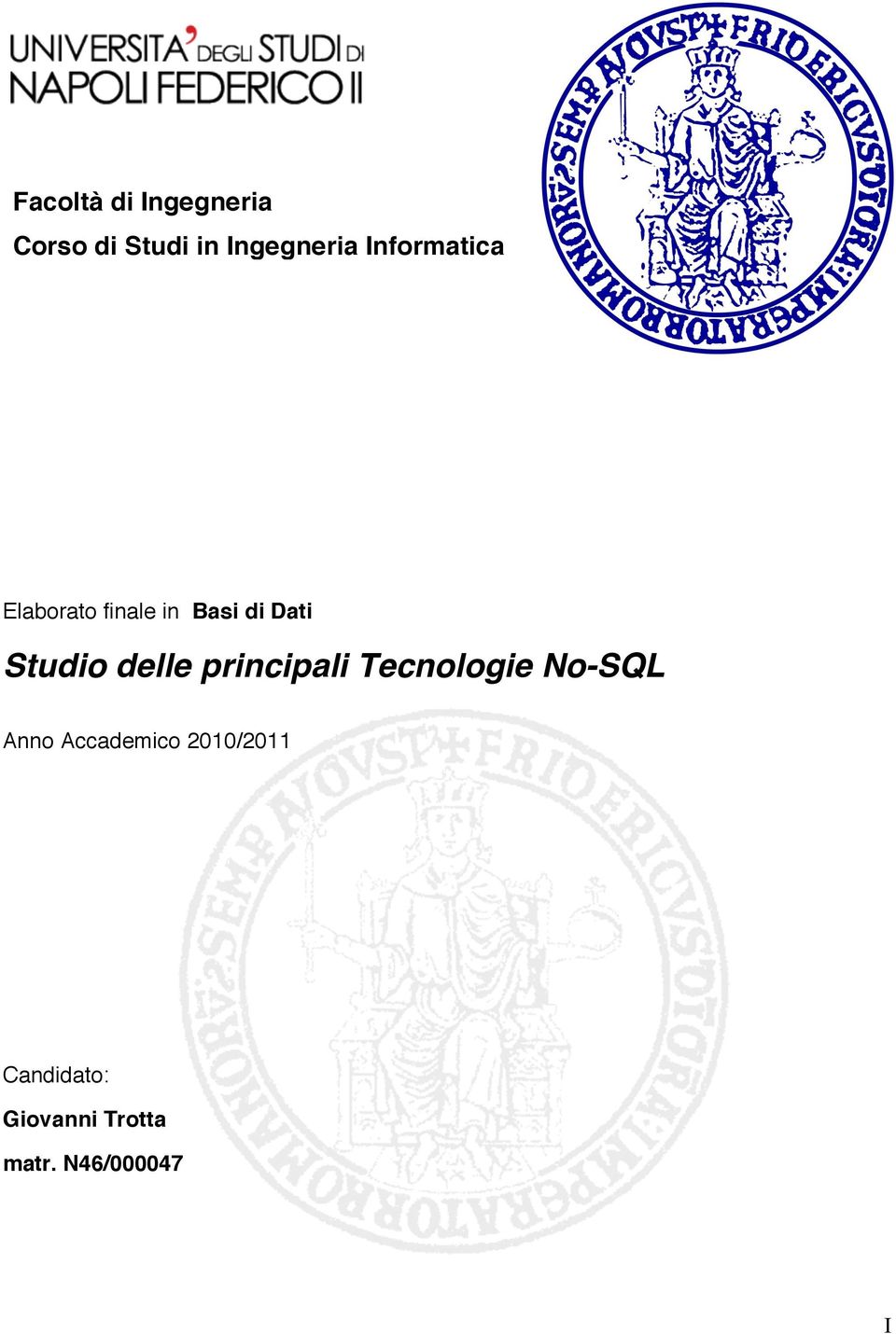 delle principali Tecnologie No-SQL Anno Accademico