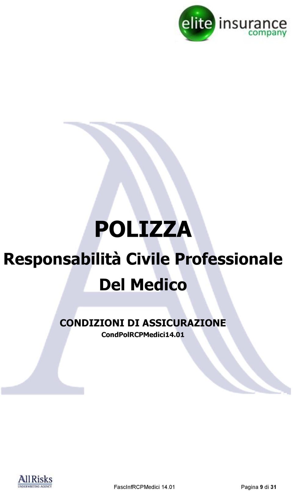 DI ASSICURAZIONE CondPolRCPMedici14.