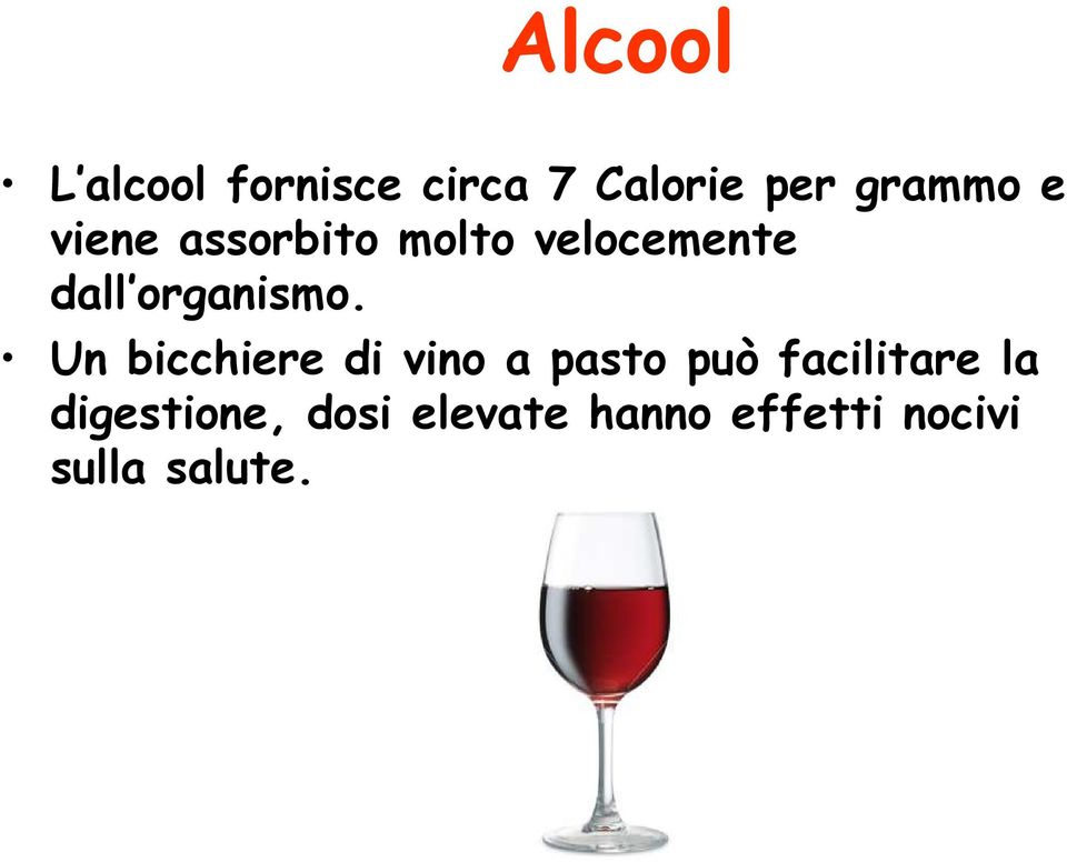 Un bicchiere di vino a pasto può facilitare la