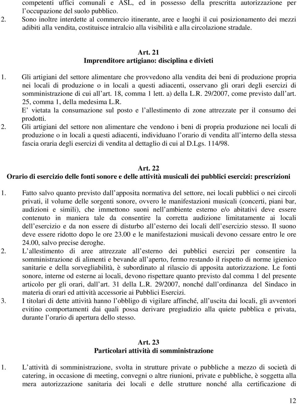 21 Imprenditore artigiano: disciplina e divieti 1.