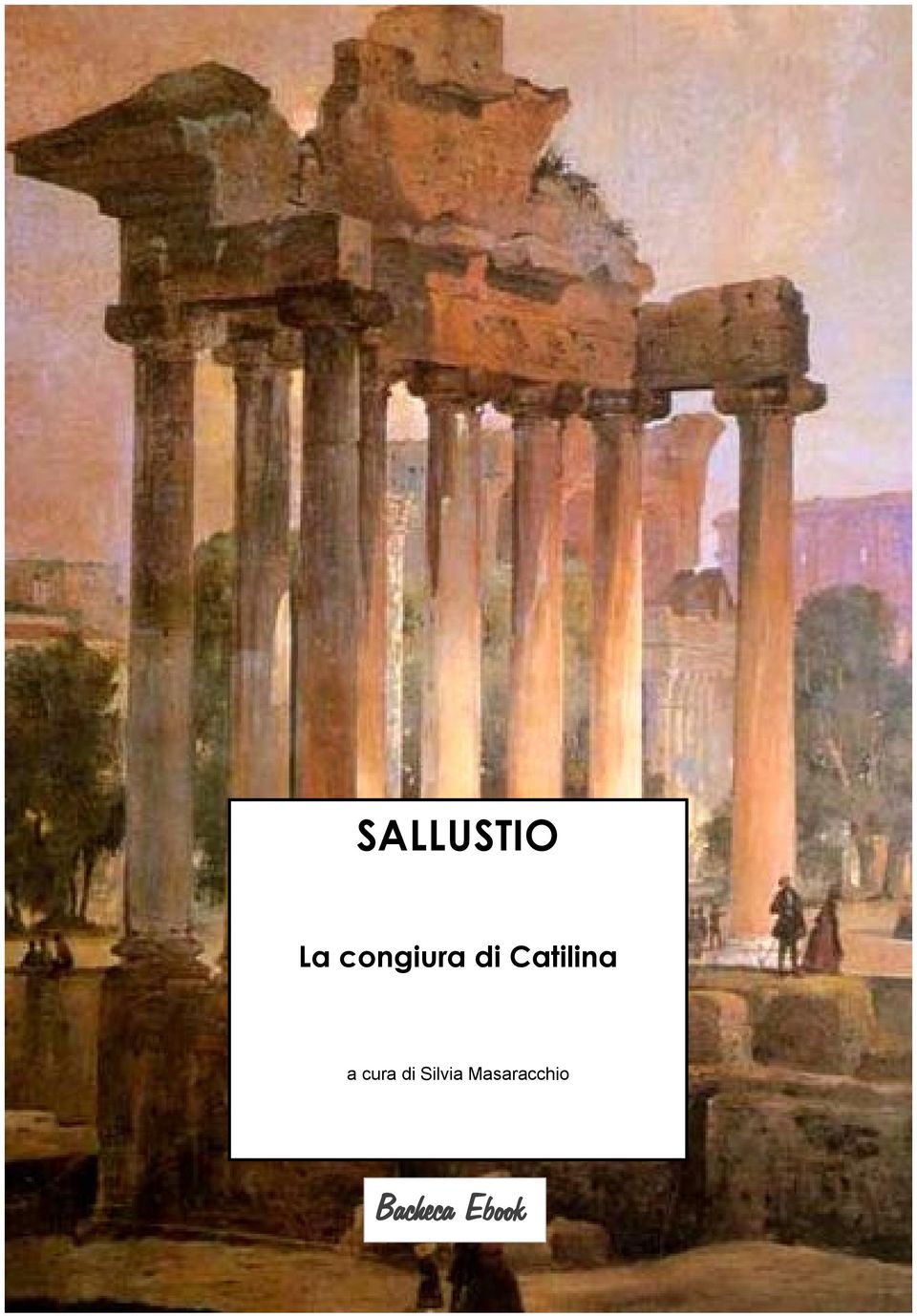 Catilina a cura di