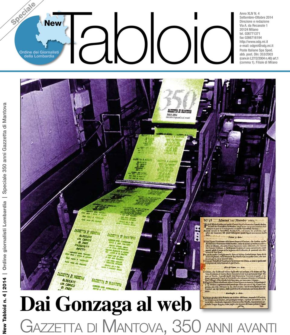 Gonzaga al web Anno XLIV N. 4 Settembre-Ottobre 2014 Direzione e redazione Via A. da Recanate 1 20124 Milano tel.