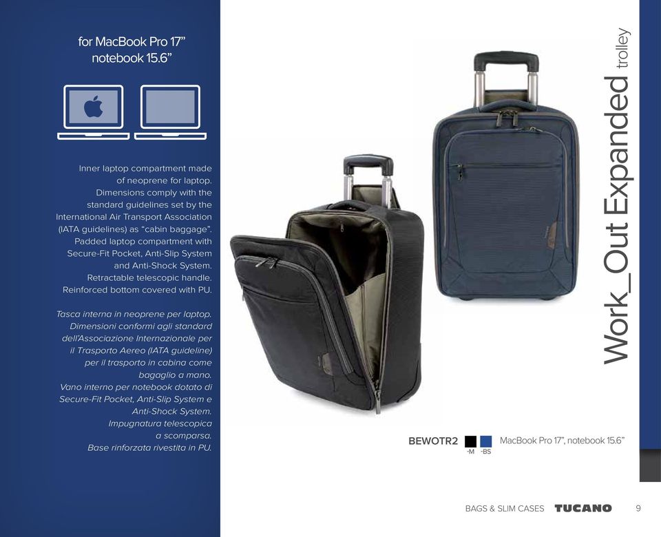 Padded laptop compartment with Secure-Fit Pocket, Anti-Slip System and Anti-Shock System. Retractable telescopic handle. Reinforced bottom covered with PU. Tasca interna in neoprene per laptop.