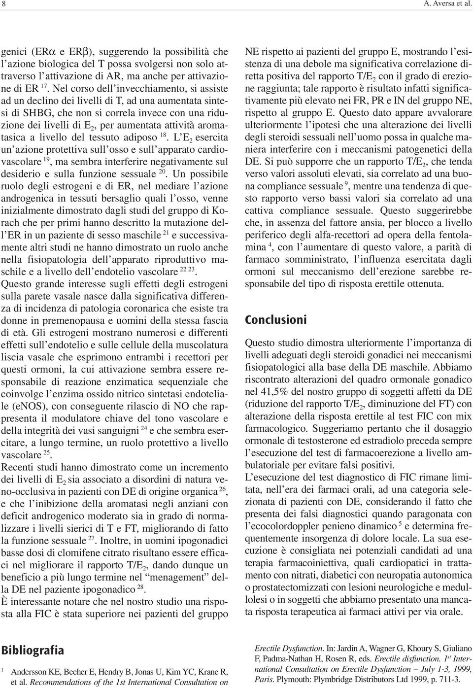 aromatasica a livello del tessuto adiposo 18.