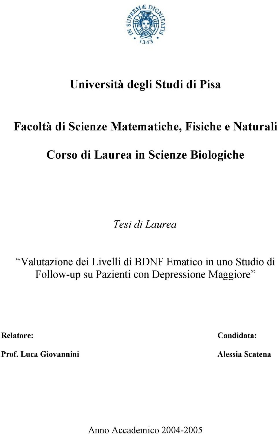 Livelli di BDNF Ematico in uno Studio di Follow-up su Pazienti con Depressione