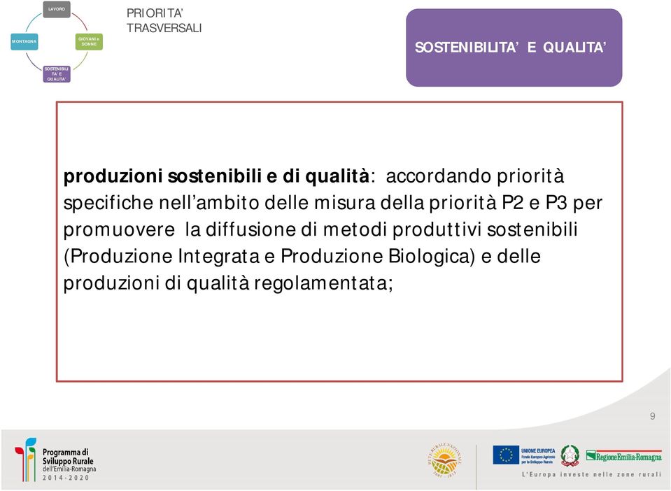 delle misura della priorità P2 e P3 per promuovere la diffusione di metodi produttivi