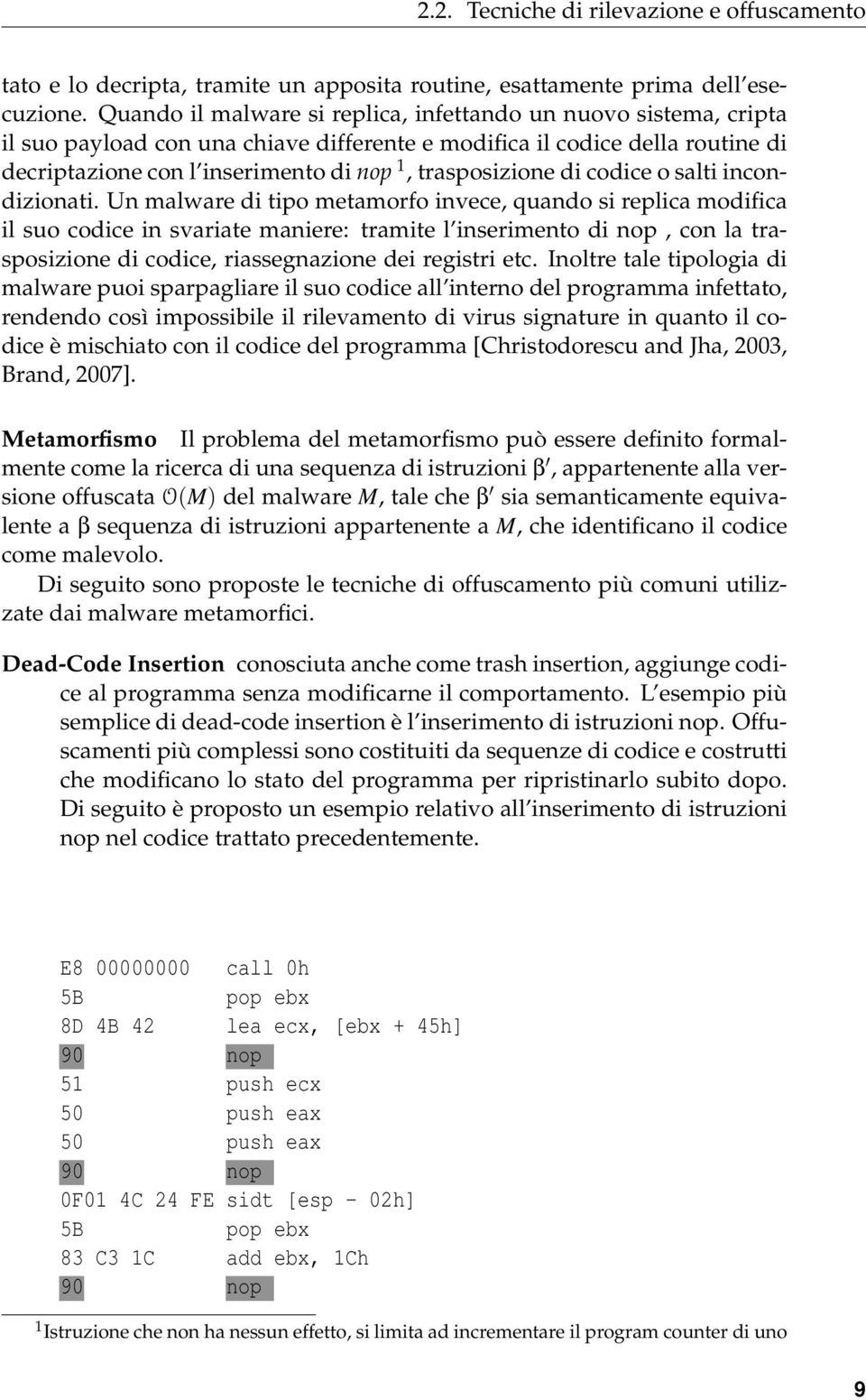 trasposizione di codice o salti incondizionati.