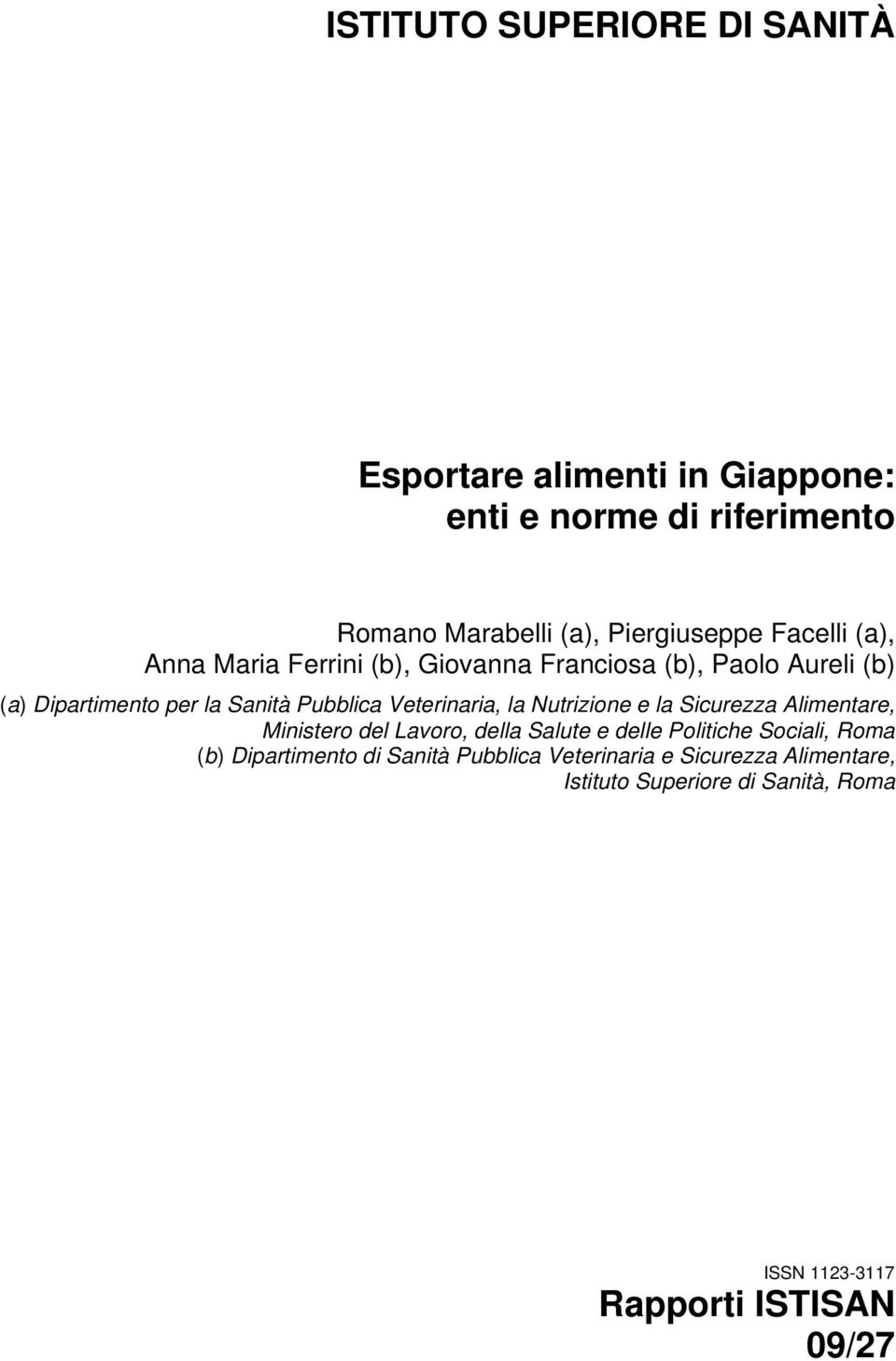 Veterinaria, la Nutrizione e la Sicurezza Alimentare, Ministero del Lavoro, della Salute e delle Politiche Sociali, Roma (b)