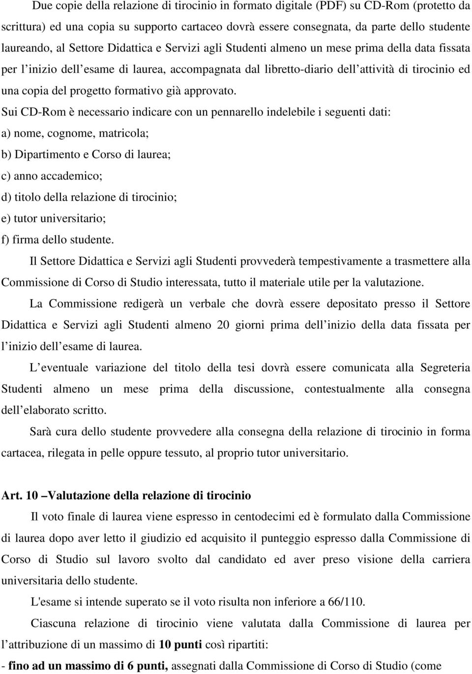 progetto formativo già approvato.