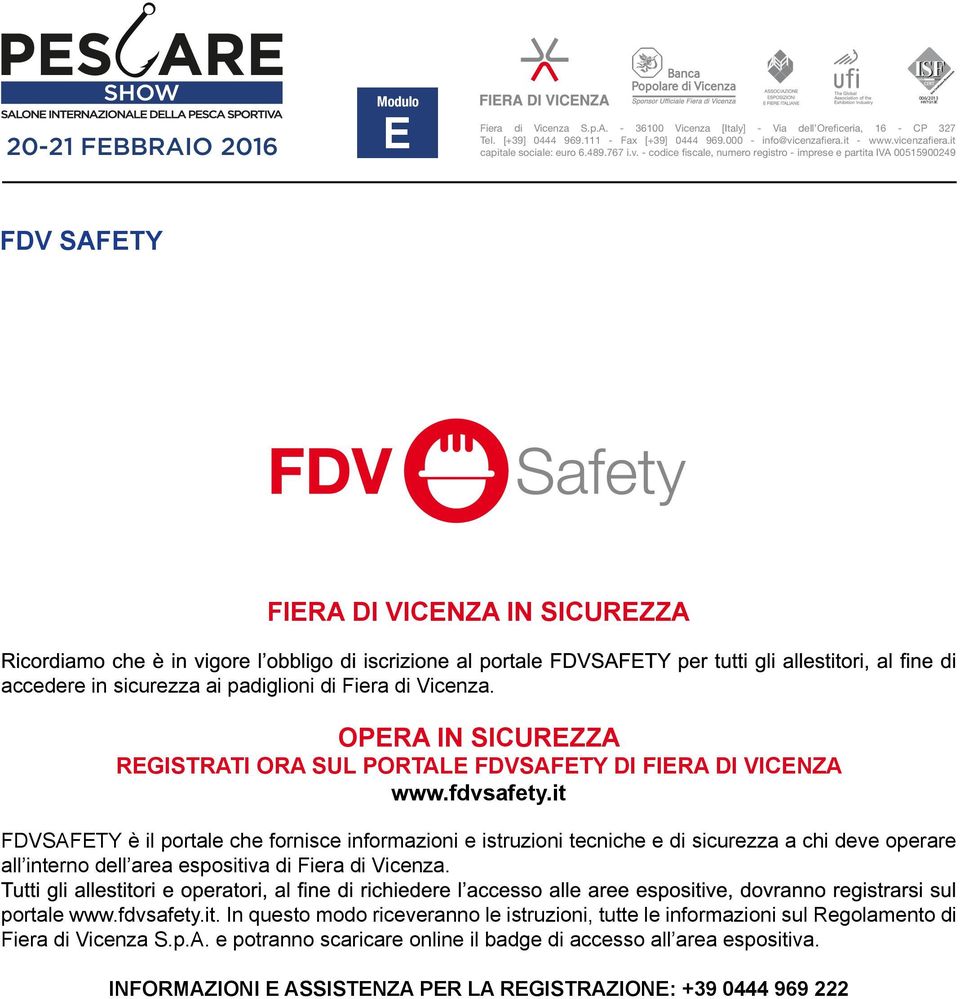 OPERA IN SICUREZZA REGISTRATI ORA SUL PORTALE FDVSAFETY DI FIERA DI VICENZA www.fdvsafety.