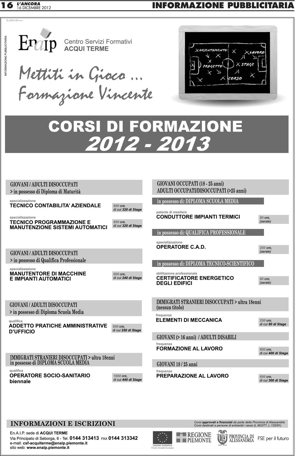 da parte della Provincia di Alessandria Corsi destinati a persone