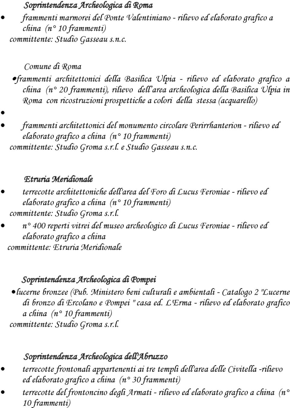 di Roma frammenti marmorei del Ponte Valentiniano - rilievo ed elaborato grafico