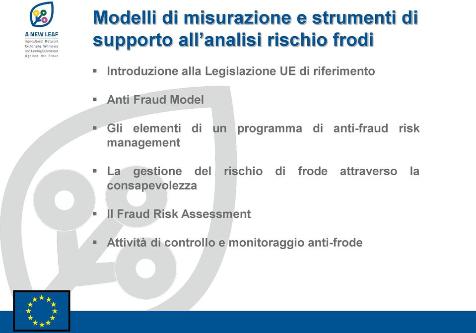 programma di anti-fraud risk management La gestione del rischio di frode attraverso