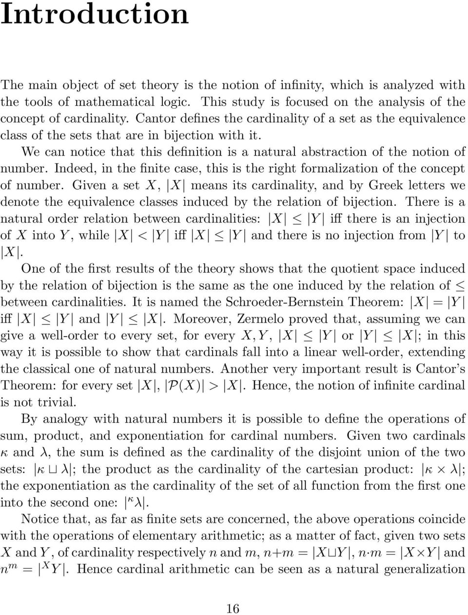 Indeed, in the finite case, this is the right formalization of the concept of number.