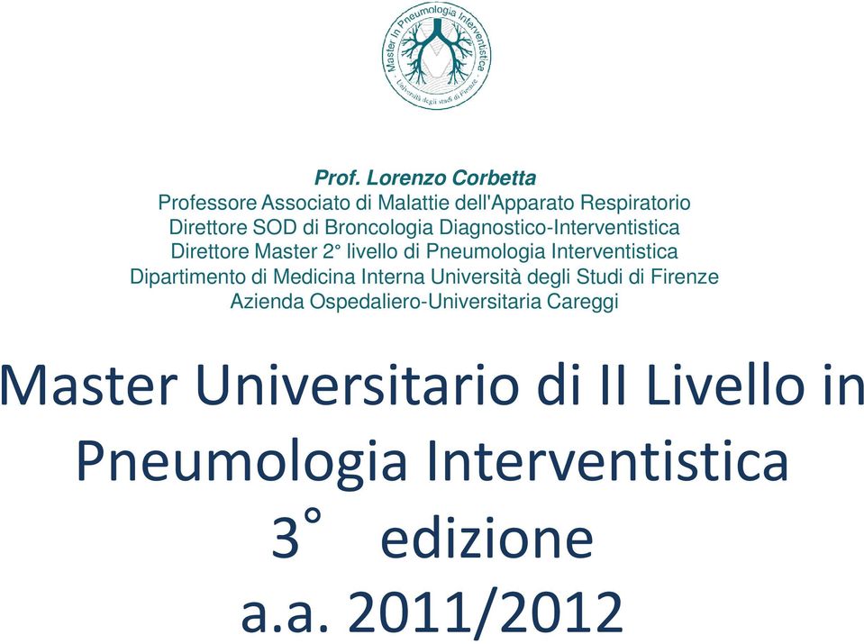 Dipartimento di Medicina Interna Università degli Studi di Firenze Azienda