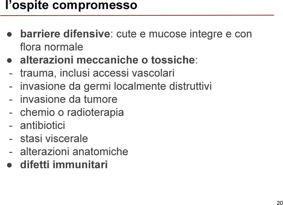 invasione da germi localmente distruttivi - invasione da tumore - chemio o